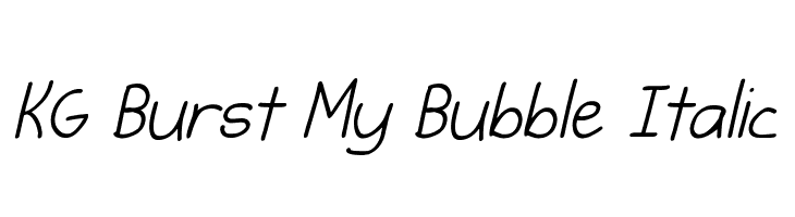 KG Burst My Bubble Italic Font