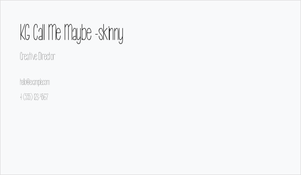 KG Call Me Maybe -skinny Business Card