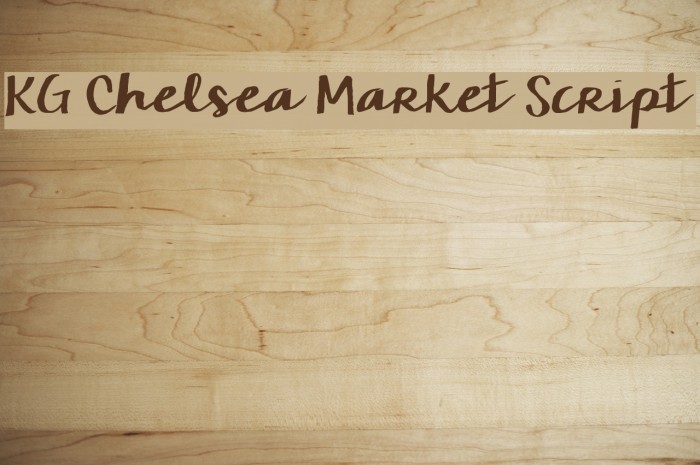 KG Chelsea Market Script Font examples