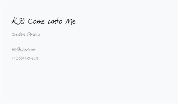 KG Come unto Me Business Card