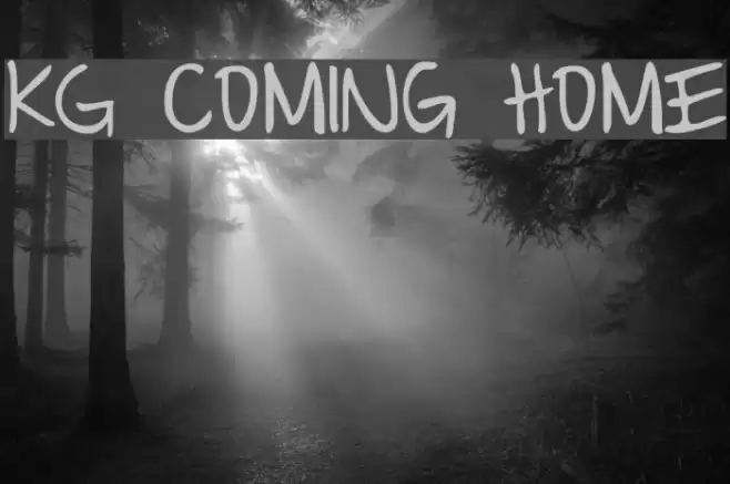 KG Coming Home Font examples