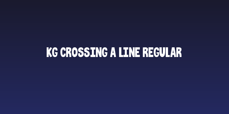 KG Crossing A Line Regular Social Header