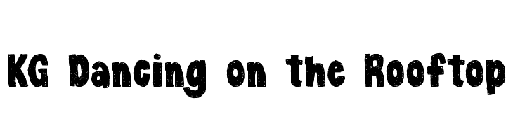 KG Dancing on the Rooftop Font