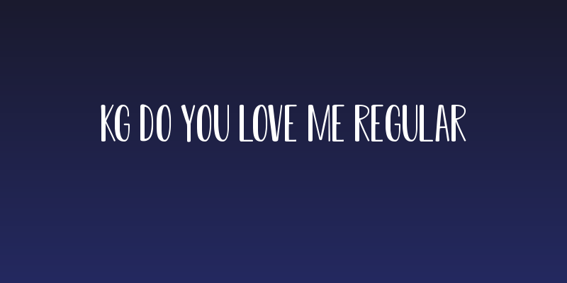 KG Do You Love Me Regular Social Header
