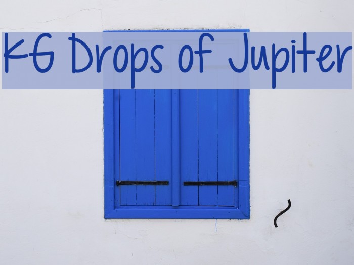KG Drops of Jupiter Font