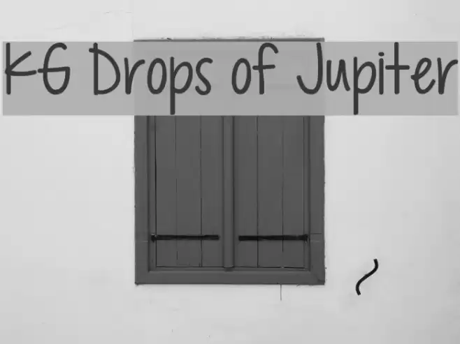KG Drops of Jupiter Font examples