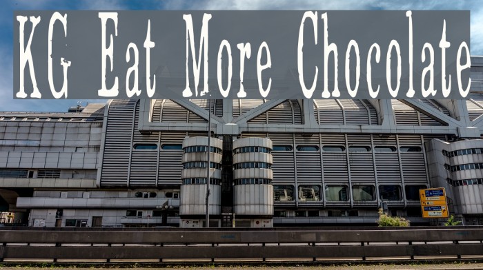KG Eat More Chocolate Font examples