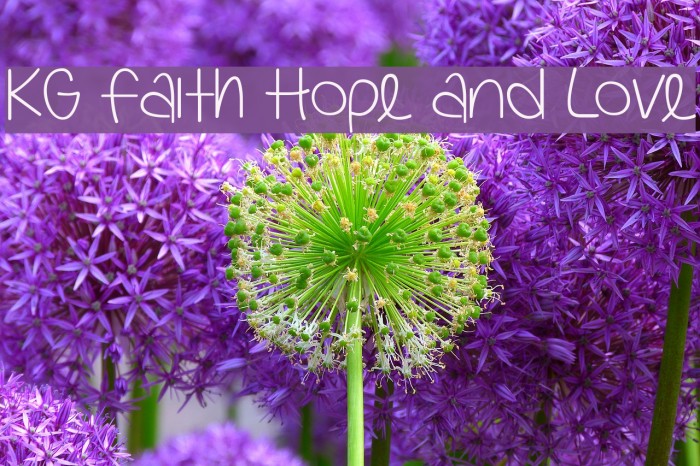 KG Faith Hope and Love Font examples