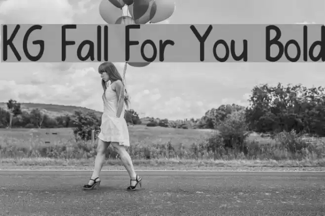 KG Fall For You Bold Font examples