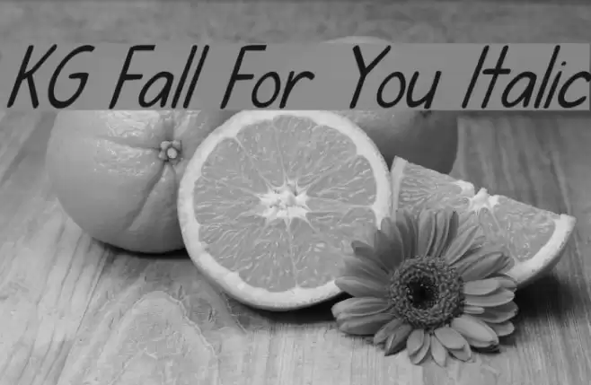 KG Fall For You Italic Font examples