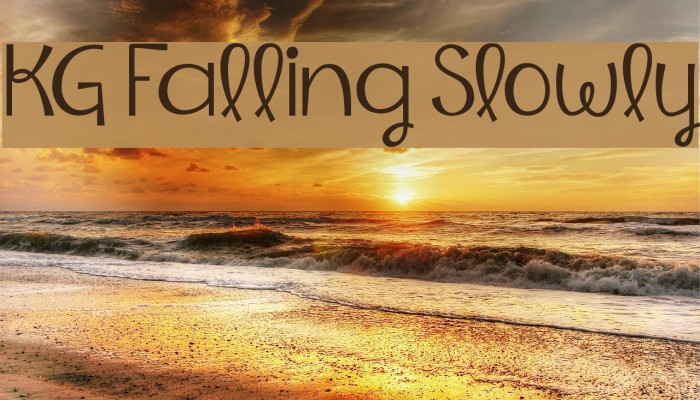 KG Falling Slowly Font examples