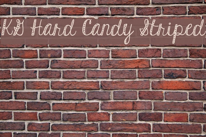 KG Hard Candy Striped Font examples