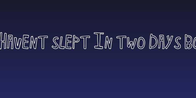 KG Havent Slept in Two Days Bold Social Header