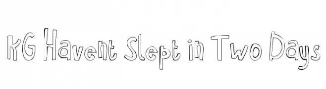 KG Havent Slept in Two Days  Fuentes Gratis Descargar