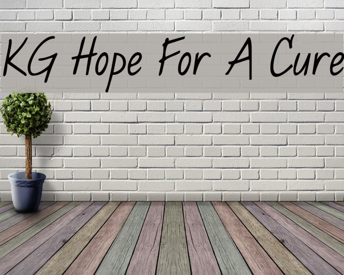 KG Hope For A Cure Font examples