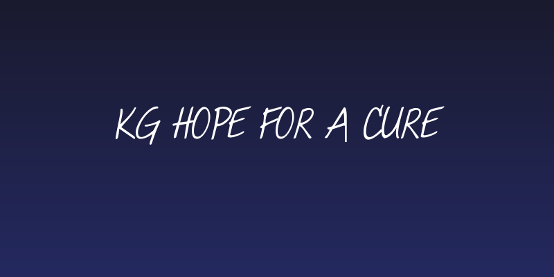 KG Hope For A Cure Social Header