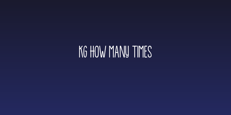 KG How Many Times Social Header