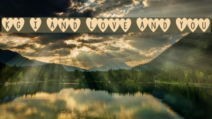 KG I And Love And You Font examples