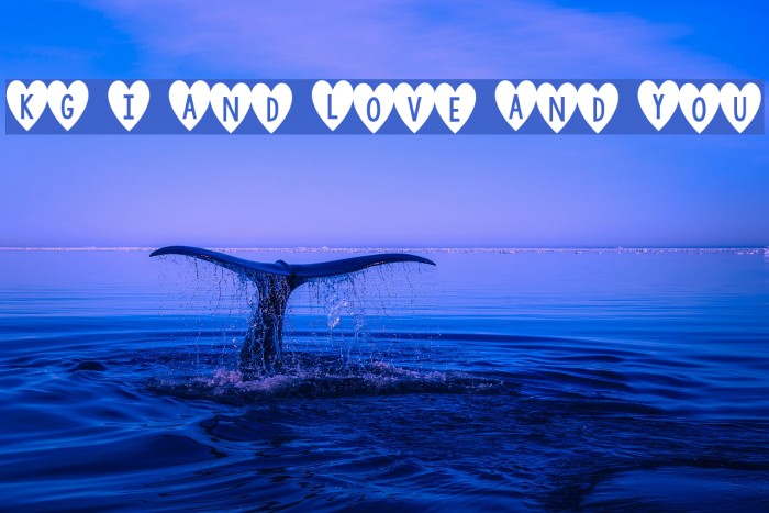 KG I And Love And You Font examples