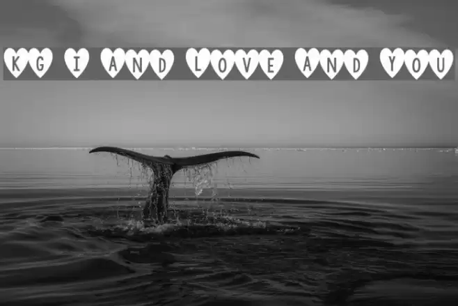 KG I And Love And You Font examples