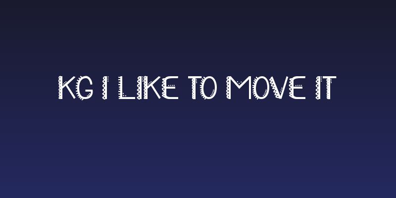 KG I Like To Move It Social Header