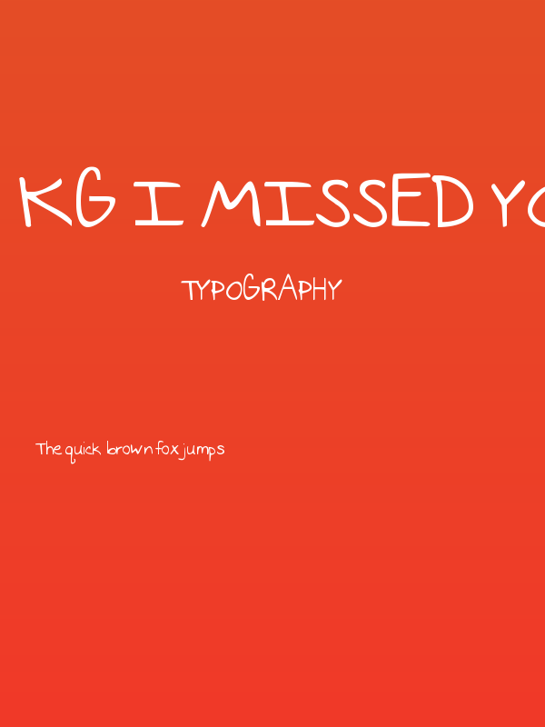 KG I Missed You Poster