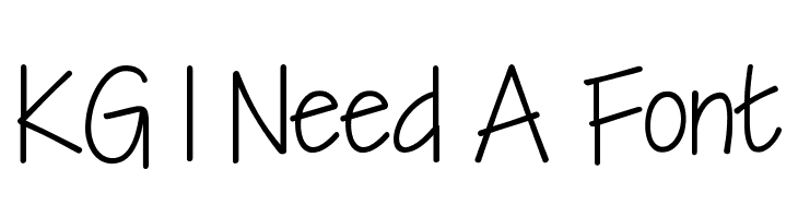 KG I Need A Font  Free Fonts Download