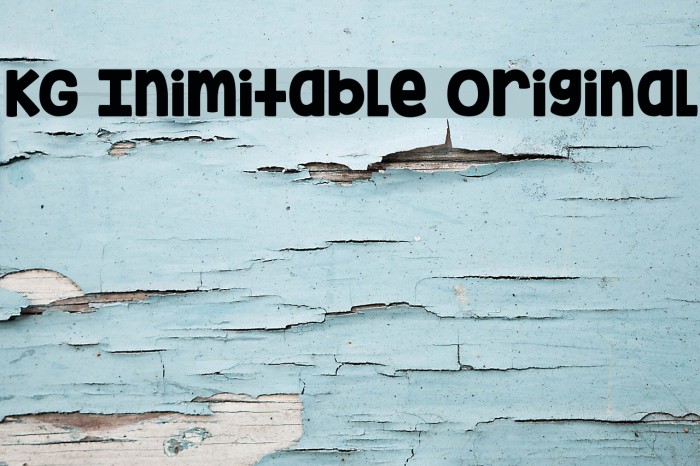 KG Inimitable Original Font examples