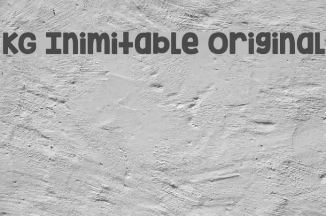 KG Inimitable Original Fonte examples
