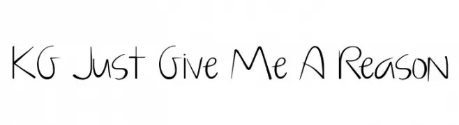KG Just Give Me A Reason  Frei Schriftart Herunterladen