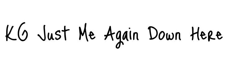 KG Just Me Again Down Here  フリーフォントのダウンロード