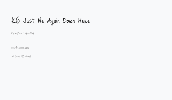 KG Just Me Again Down Here Business Card