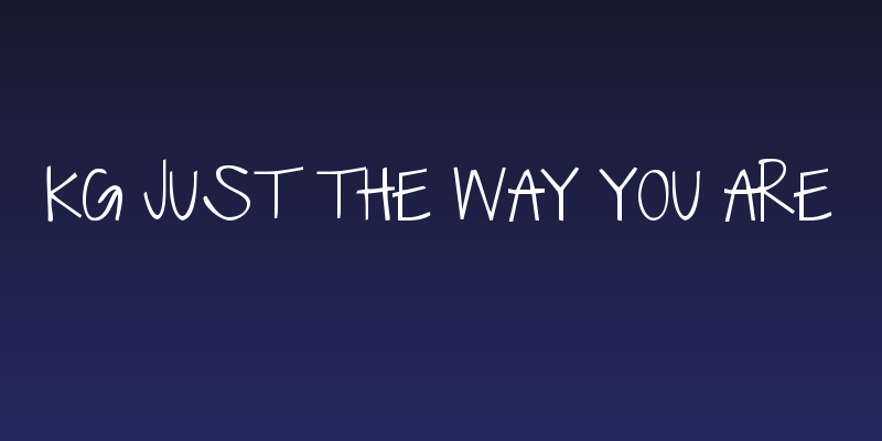 KG Just The Way You Are Social Header