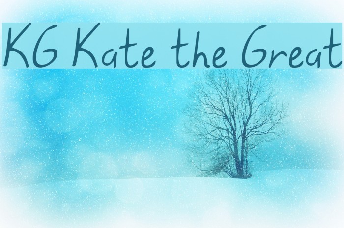KG Kate the Great Font examples