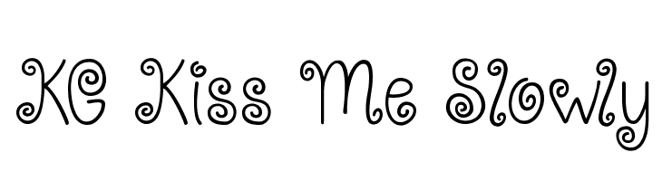 KG Kiss Me Slowly Font