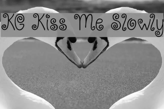 KG Kiss Me Slowly Font examples