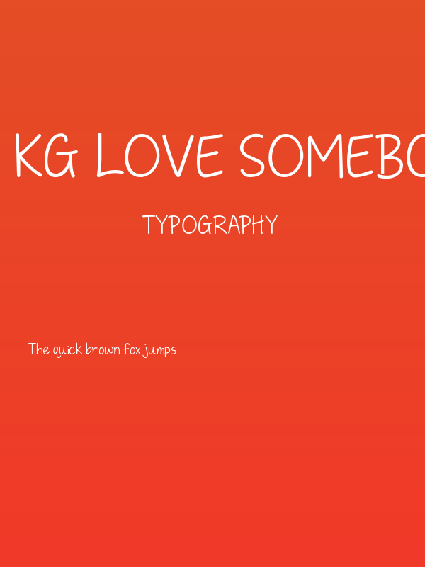 KG Love Somebody TWO Poster
