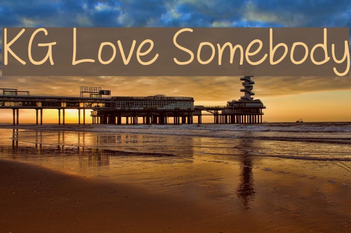 KG Love Somebody Font examples
