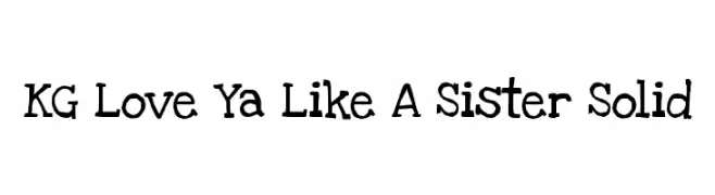 KG Love Ya Like A Sister Solid  Frei Schriftart Herunterladen