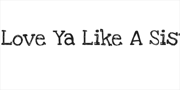 KG Love Ya Like A Sister Logo