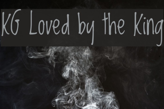 KG Loved by the King Font examples