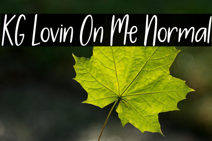 KG Lovin On Me Normal Example 1