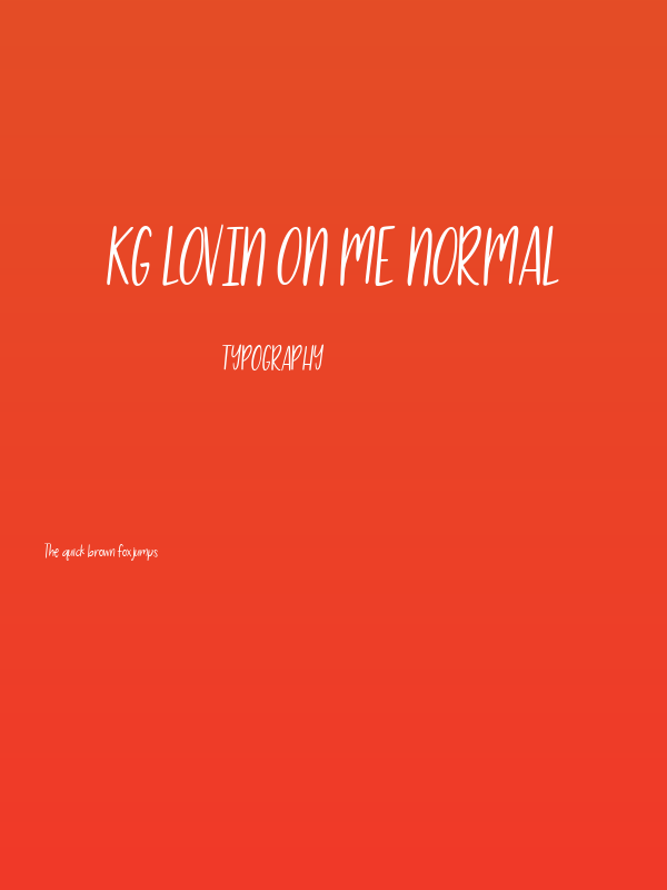 KG Lovin On Me Normal Poster