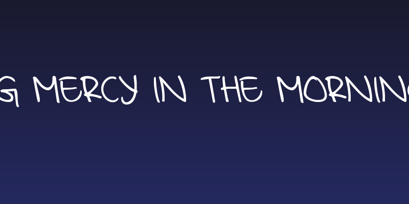 KG Mercy in the Morning Social Header