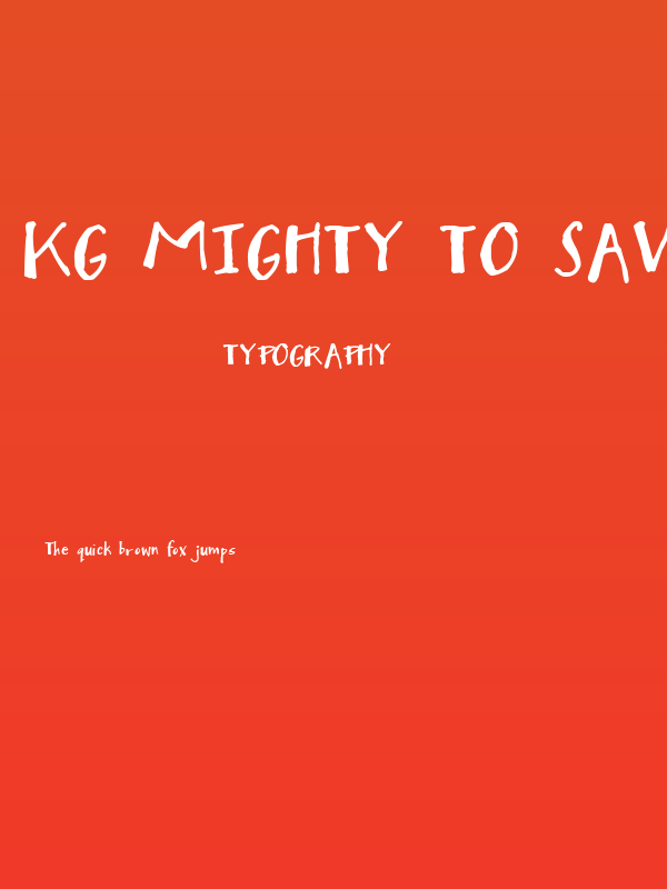 KG Mighty to Save Poster
