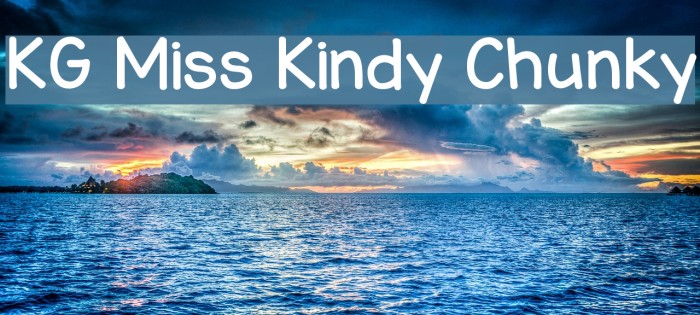 KG Miss Kindy Chunky Font examples