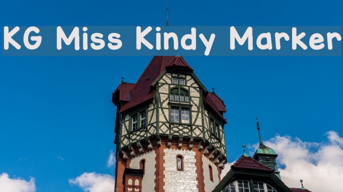 KG Miss Kindy Marker Font examples