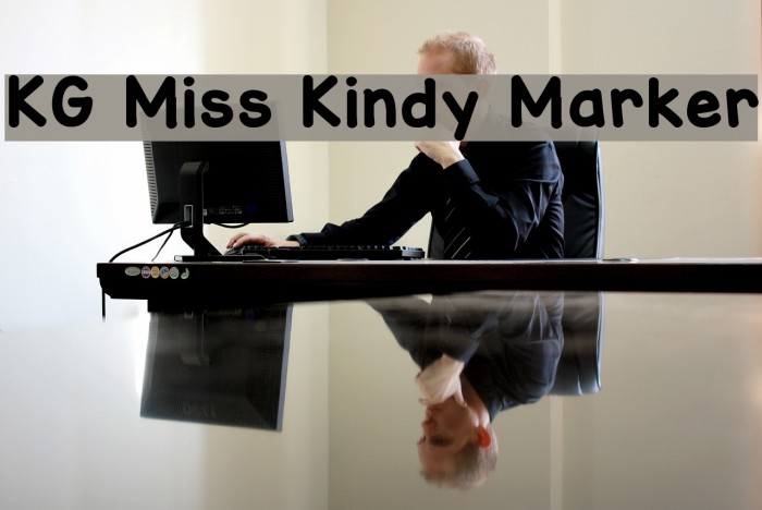 KG Miss Kindy Marker Font examples