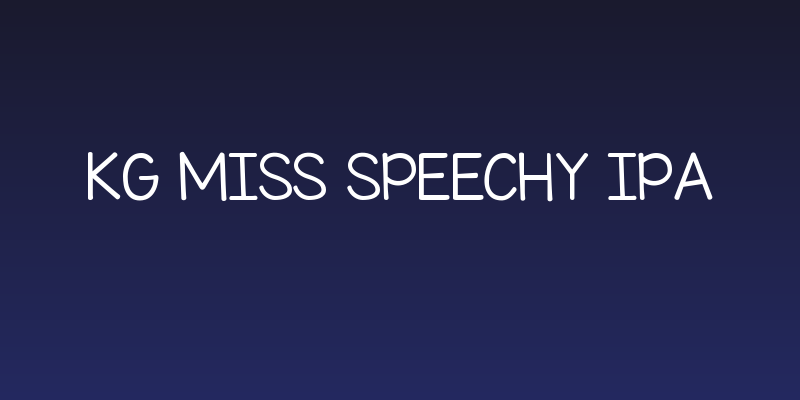 KG Miss Speechy IPA Social Header
