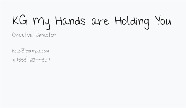 KG My Hands are Holding You Business Card